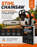 STIHL Chainsaw + Complimentary Safety, Maintenance & Storage Guide